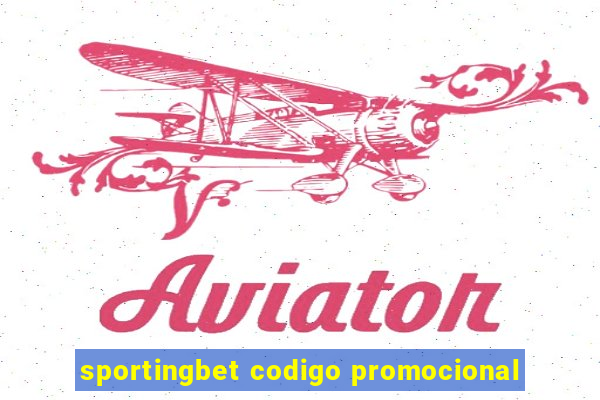 sportingbet codigo promocional